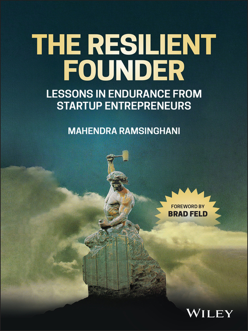 Title details for The Resilient Founder by Mahendra Ramsinghani - Available